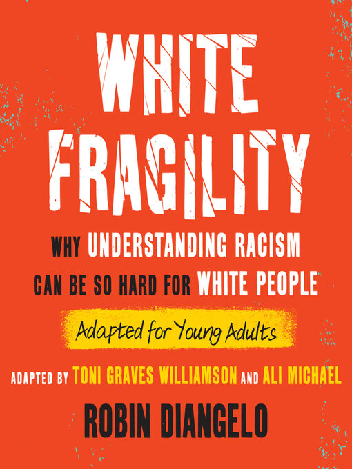 Title details for White Fragility by Robin DiAngelo - Wait list